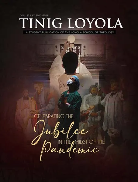 Tinig Loyola Vol.22: Celebrating the Jubilee in the midst of the Pandemic